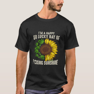 Sonnenblume ich bin glücklich, glücklich gehen glü T-Shirt