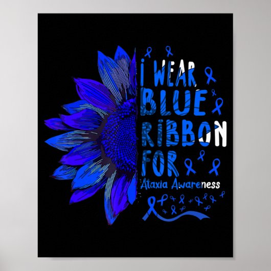 Sonnenblume Ich trage blaues Band für Ataxie Sensi Poster (Vorne)