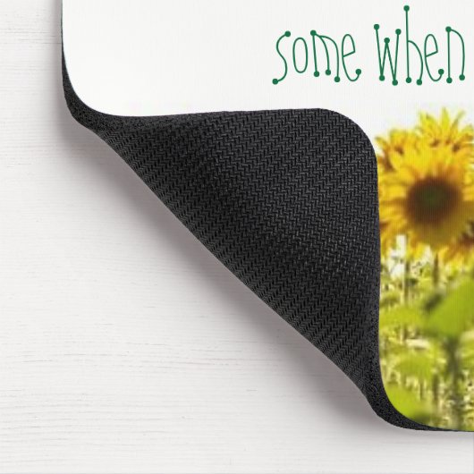 Sonnenblume, JEDER ERHELLT MEIN BÜRO…, Som… Mousepad (Ecke)
