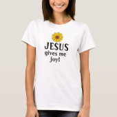 Sonnenblume Jesus gibt mir Freude T-Shirt (Vorderseite)