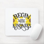 Sonnenblume Lover | Beginnen Sie mit Freundlichkei Mousepad (Mit Mouse)