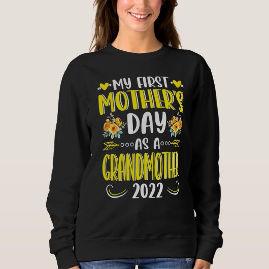 Sonnenblume mein erster Muttertag als Großmutter Sweatshirt (Vorderseite)