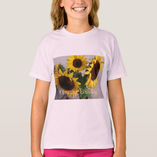 Sonnenblume, Phantastischer Geburtstag, T - Shirt (Vorderseite)