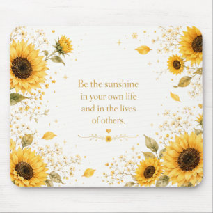 Sonnenblume Sei der Sonnenschein Blumen-Mauspad Mousepad