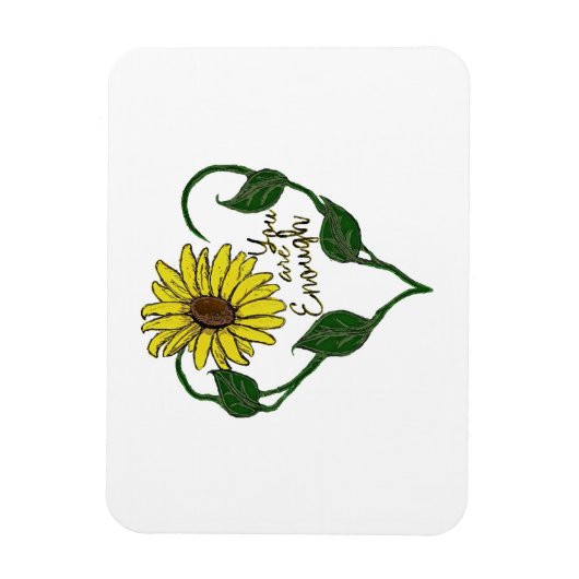 Sonnenblume Sie sind genug Magnet (Vertikal)