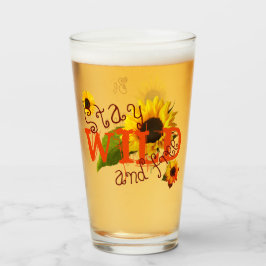 Sonnenblumen Bleibe wild und kostenlos Glas