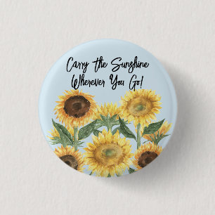 Sonnenblumen-Blumen-Blumen-Personalisiertes Zitat Button