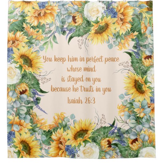 Sonnenblumen Blütenblume Verse Behalt Perfekter Fr Duschvorhang (Vorderseite)