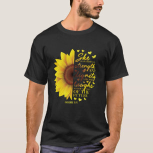 Sonnenblumen Christliche Geschenke Frauen Sprichwö T-Shirt