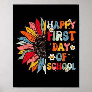 Sonnenblumen erster Tag Schullehrer Ende Jahr vor Poster