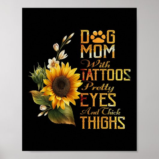 Sonnenblumen Hunde Mama mit Tattoos Hübsche Augen Poster (Vorne)