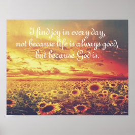 Sonnenblumen, ich finde Joy... Inspirationsangebot Poster