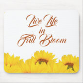 Sonnenblumen Leben Inspiration Zitat Mousepad (Vorne)