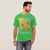 Sonnenblumen machen zum Licht T-Shirt (Vorne ganz)
