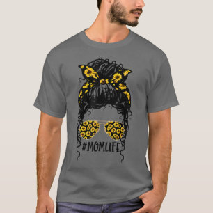 Sonnenblumen Mama Leben Mama Totenkopf Dutt Frisur T-Shirt