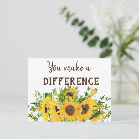 Sonnenblumen mit Ihnen machen einen Unterschied An Postkarte (Stehend Vorderseite)