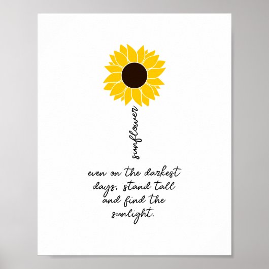 Sonnenblumen Positive Zitate Inspirationsmotivatio Poster (Vorne)