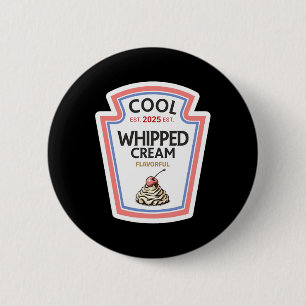 Sonnenblumen Shirt 2025 Geschenk Cool Whipped Crea Button
