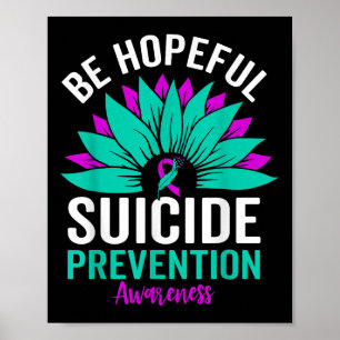 Sonnenblumen Suizid Prävention Sensibilisierung Ba Poster