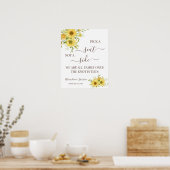 Sonnenblumen Wählen Sie einen Platz, kein Hochzeit Poster (Küche)