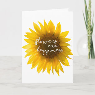 Sonnenblumen Zitat "Blumen sind Glück" Karte