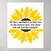 Sonnenblumen-Zitatposter für Büro oder Klassenzimm Poster (Vorne)