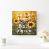 Sonnenblumenfeld Segne den Herrn an meinem Soul-Sc Quadratische Wanduhr (Zuhause)