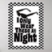 Sonnenbrille nach Dunkel! Poster (Vorne)