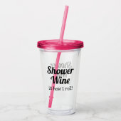 Sonnendusche Weinangebot für Ehefrau oder Freunde Acryltrinkbecher (Rückseite)