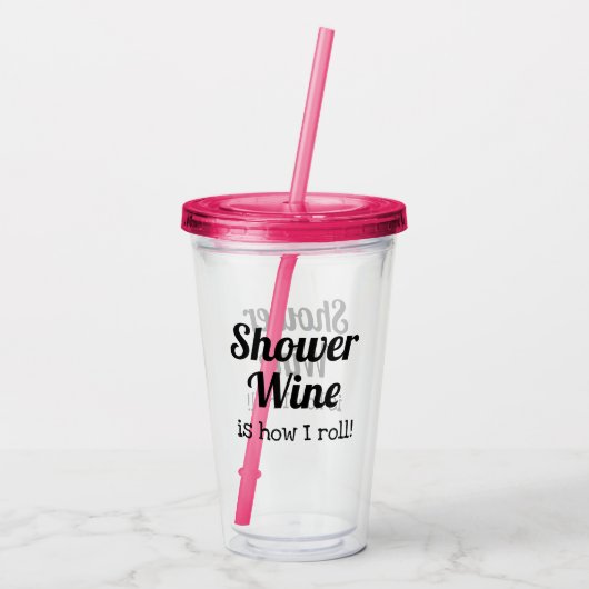 Sonnendusche Weinangebot für Ehefrau oder Freunde Acryltrinkbecher (Rückseite)