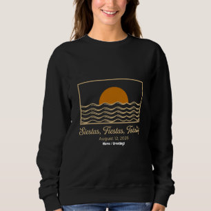 Sonnenfinsternis Siestas Fiestas Totalität Spanien Sweatshirt