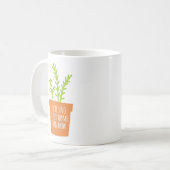 Sonnengartenpuppe nicht besser Thyme Kaffeetasse (Vorderseite Links)