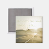 Sonnenlicht auf der Straße Magnet (Vorderseite/Rückseite)