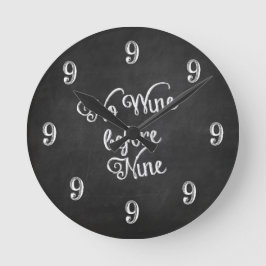 Sonnenmauer Uhr - Kein Wein vor neun Chalkboard