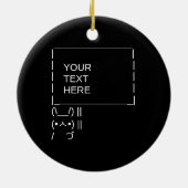 Sonnenprotestzeichen / Anpassbare ASCII-Textkunst Keramik Ornament (Hinten)