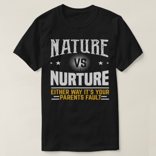 Sonnenpsychologie Natur Vs Nurture T-Shirt (Design vorne)