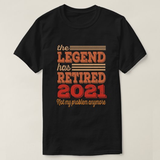Sonnenruhe Die Legende hat 2021 erschöpft T-Shirt (Design vorne)