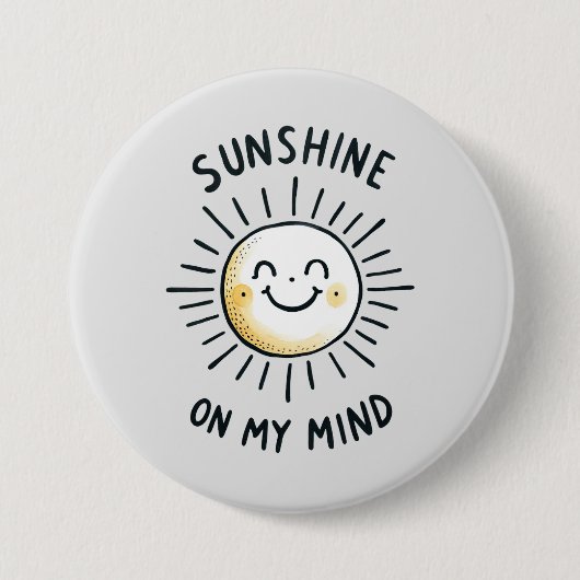 Sonnenschein im Kopf Button (Vorderseite)