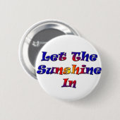 Sonnenschein in 6 cm langem Abzeichen gelassen Button (Vorne & Hinten)