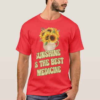 Sonnenschein ist die beste medikamentöse Gelbblume T-Shirt