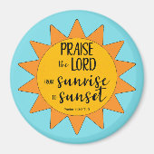 Sonnenschein Lobet den Herrn Magnet (Vorne)