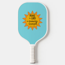 Sonnenschein Lobet den Herrn Pickleball Schläger