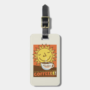 Sonnenschein-Mischungs-Kaffee Gepäckanhänger
