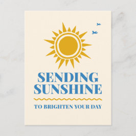 Sonnenschein senden, um Ihren Tag aufzuhellen Post Postkarte