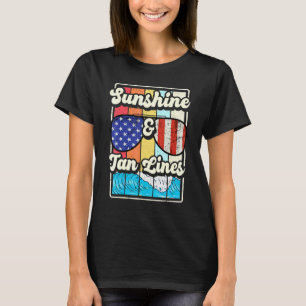 Sonnenschein Und Bräunungsstreifen Sommerferien Re T-Shirt