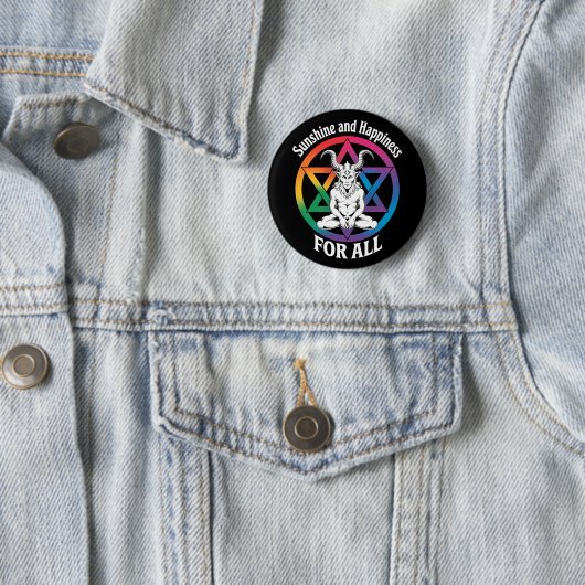 Sonnenschein und Glück für alle satanischen LGBTQ- Button (Beispiel)