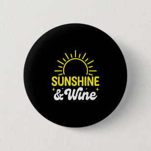 Sonnenschein und Wein Sommer im Freien  Button