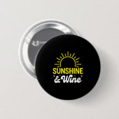 Sonnenschein und Wein Sommer im Freien  Button (Vorne & Hinten)