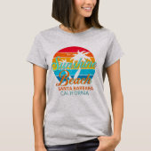 Sonnenstrand Santa Barbara Kalifornien T-Shirt (Vorderseite)