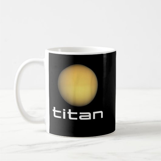 Sonnensystem Saturn Mond Titan Space Astronomie Kaffeetasse (Links)
